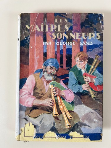 George sand les maîtres - sand:,